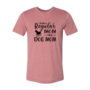 I'm Not A Regular Mom I'm A Dog Mom T-Shirt