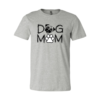 Dog Mom T-Shirt