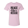 Peace Love Rescue T-Shirt