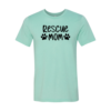 Rescue Mom T-Shirt