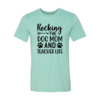 Rocking The Dog Mom And Teacher Life T-Shirt