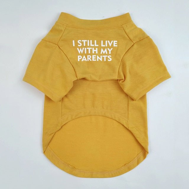 I Still Live With My Parents T-Shirt