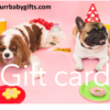Furr-Baby Gifts - Gift Card