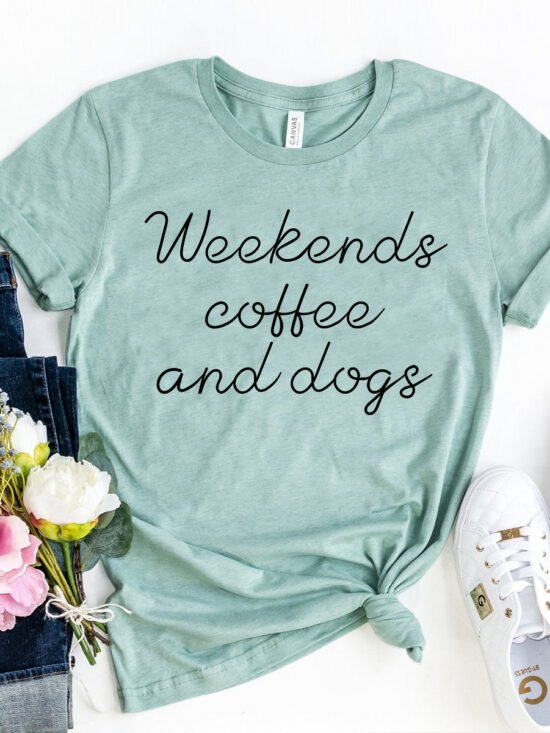 Weekends Coffee And Dogs T-Shirt