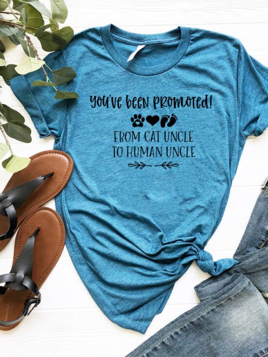 You've Been Promoted from Cat Uncle to Human Uncle T-Shirt