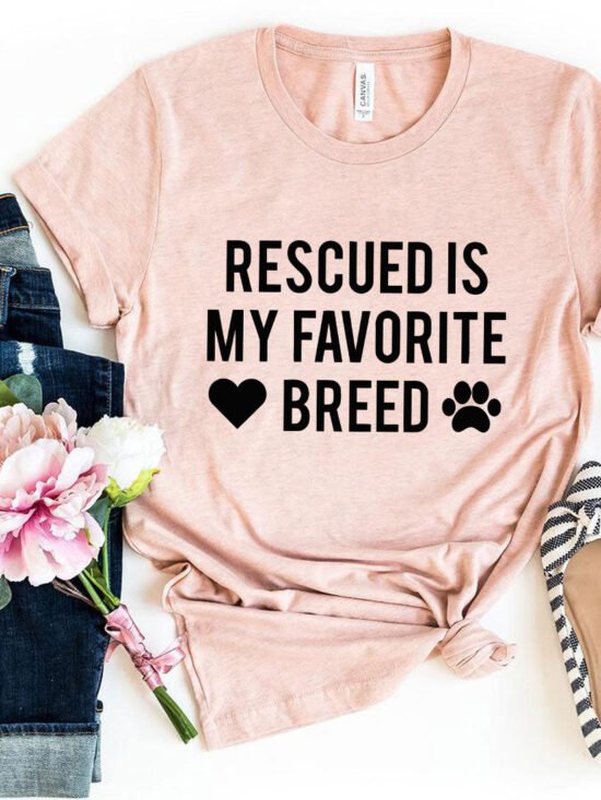 Rescued Is My Favorite Place T-Shirt