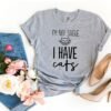 I'm Not Single I Have Cats T-Shirt
