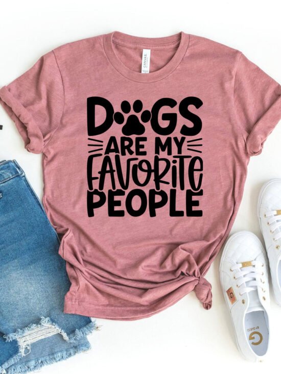 Dogs Are My Favorite People T-Shirt