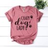 Crazy Dog Lady T-Shirt