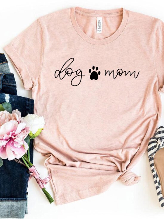 Dog Mom T-Shirt