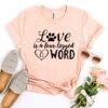 Love Is a Four Legged Word T-Shirt