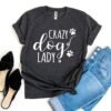 Crazy Dog Lady T-Shirt