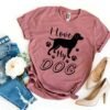 I Love My Dog T-Shirt