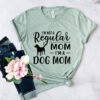 I'm Not A Regular Mom I'm A Dog Mom T-Shirt