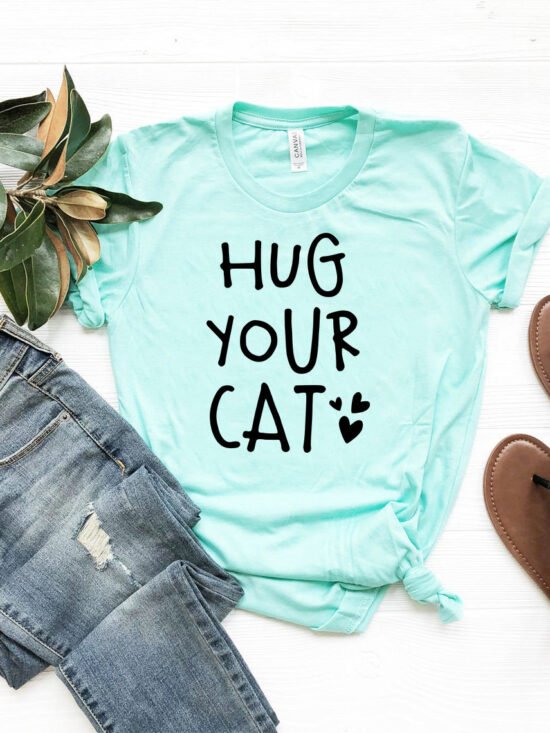 Hug Your Cat T-Shirt