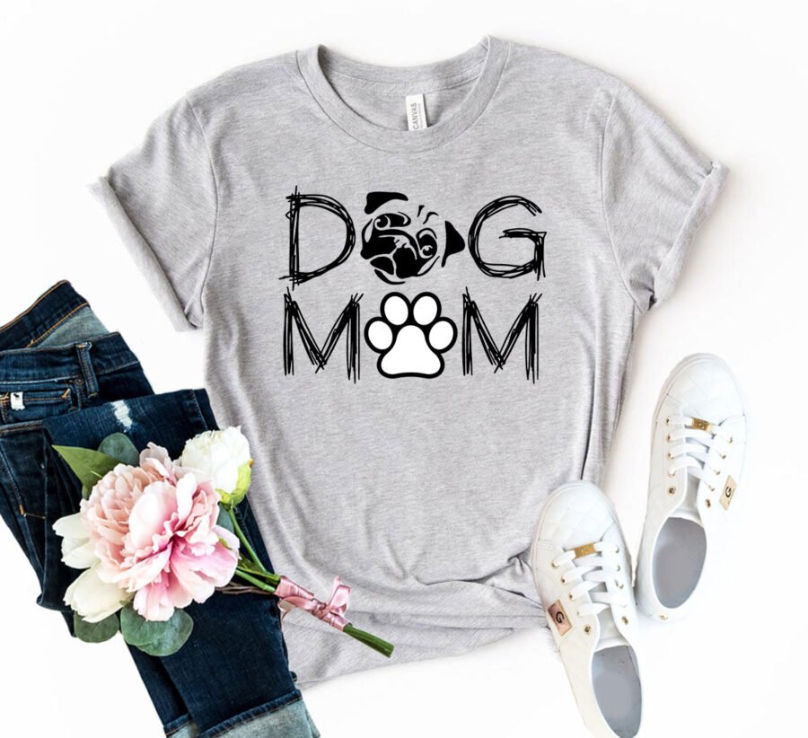 Dog Mom T-Shirt