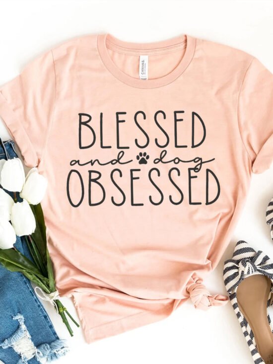 Blessed And Dog Obsessed T-Shirt