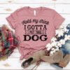 Hold My Drink I Gotta Pet This Dog T-shirt